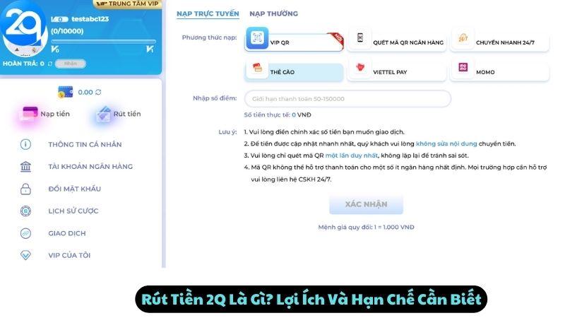 Rút Tiền 2Q Là Gì? Lợi Ích Và Hạn Chế Cần Biết