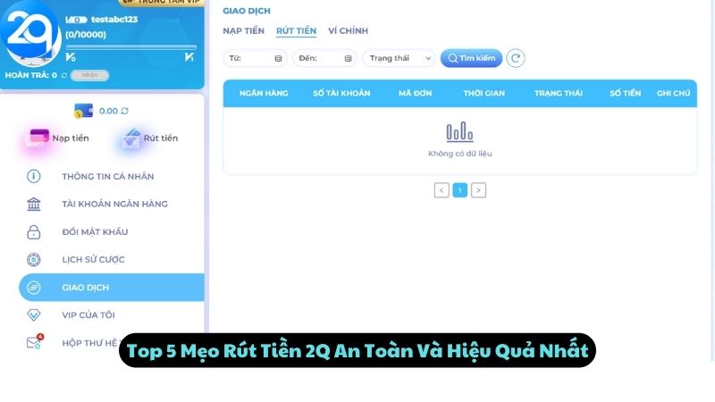 Top 5 Mẹo Rút Tiền 2Q An Toàn Và Hiệu Quả Nhất