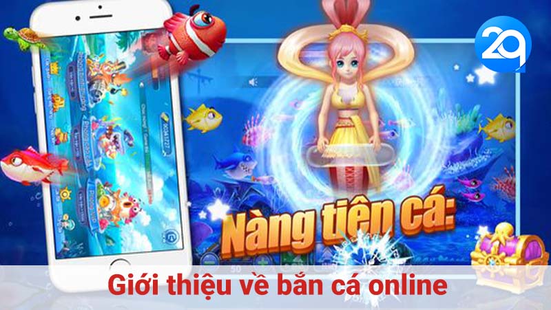 Giới thiệu về bắn cá online