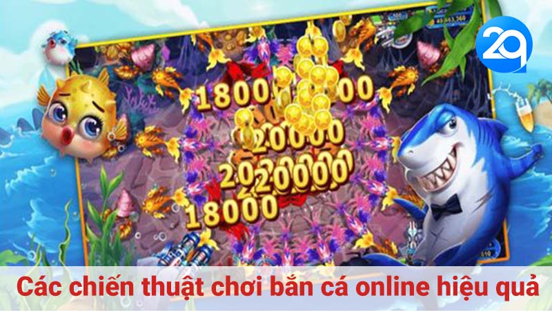 Các chiến thuật chơi bắn cá online hiệu quả