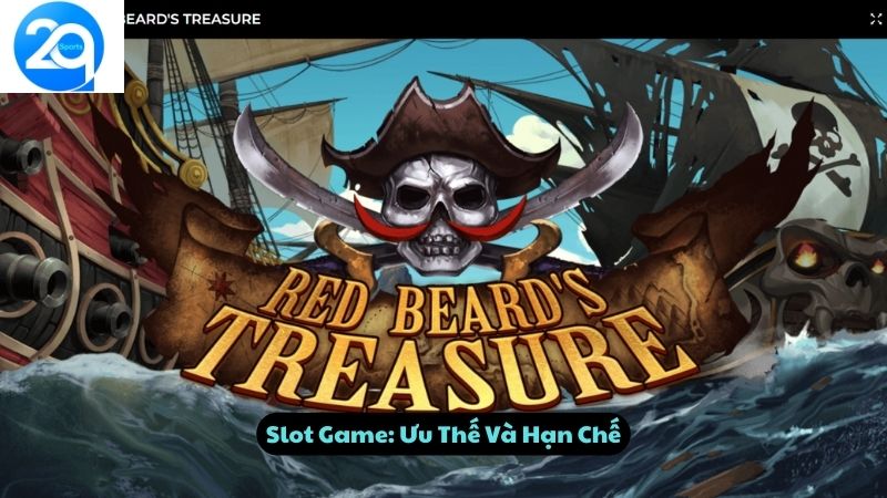 Slot Game: Ưu Thế Và Hạn Chế