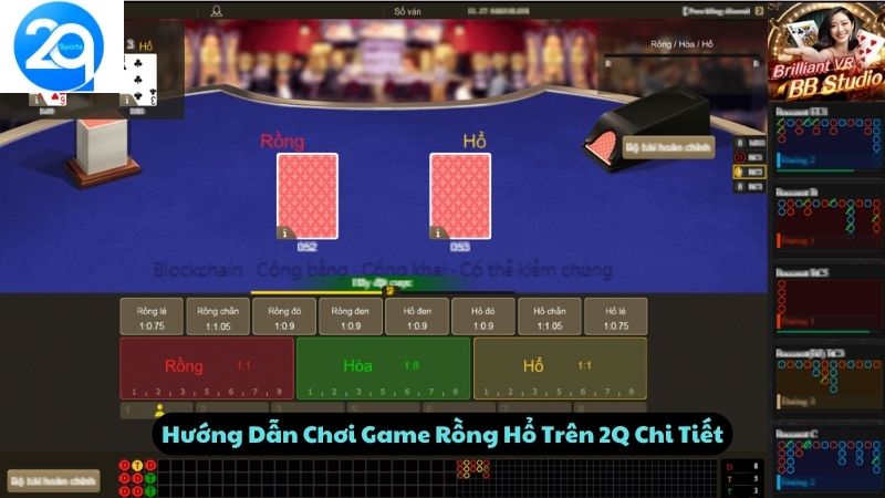 Hướng Dẫn Chơi Game Rồng Hổ Trên 2Q Chi Tiết