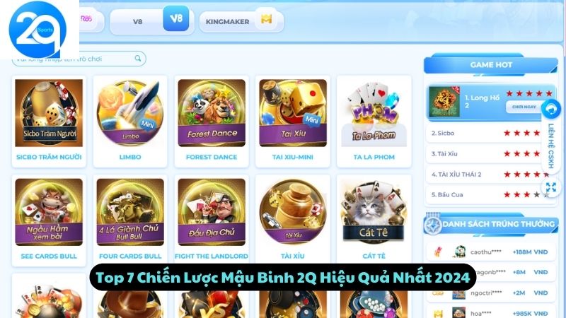 Top 7 Chiến Lược Mậu Binh 2Q Hiệu Quả Nhất 2024