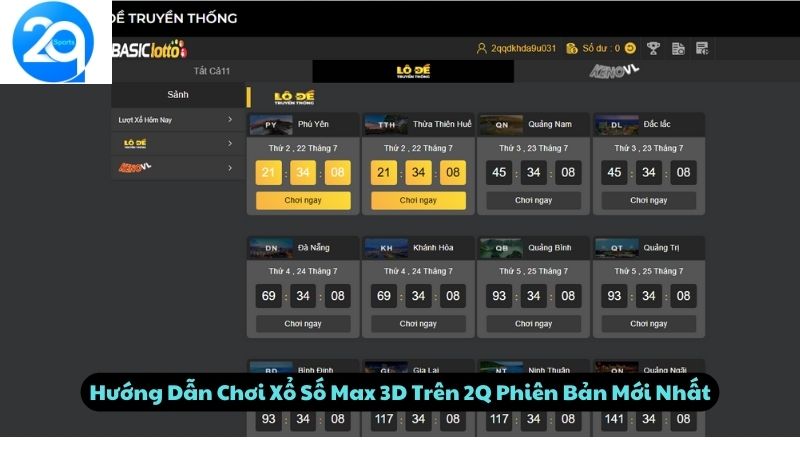 Hướng Dẫn Chơi Xổ Số Max 3D Trên 2Q Phiên Bản Mới Nhất