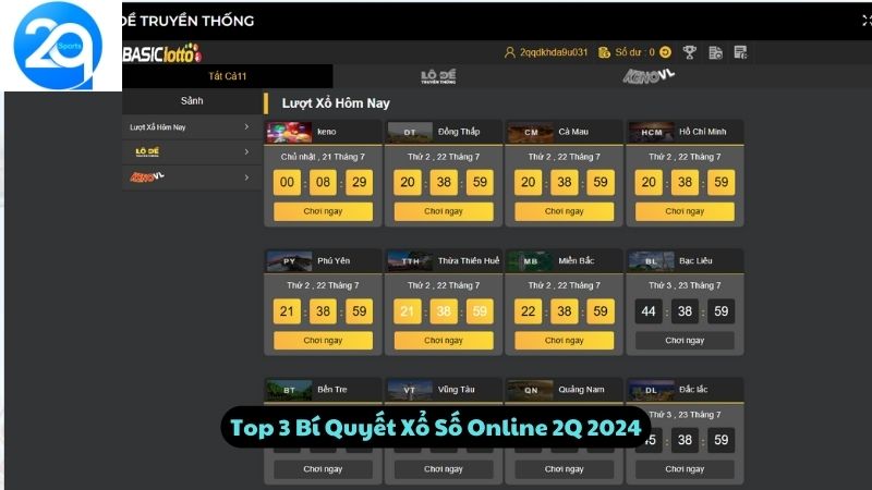 Top 3 Bí Quyết Xổ Số Online 2Q 2024