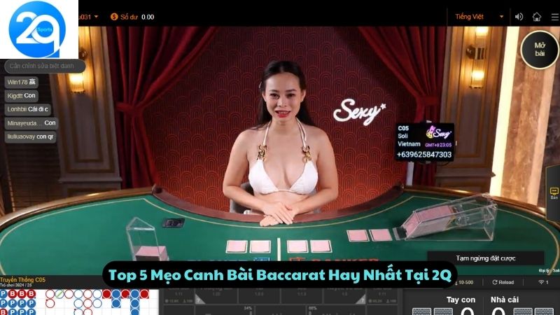 Top 5 Mẹo Canh Bài Baccarat Hay Nhất Tại 2Q