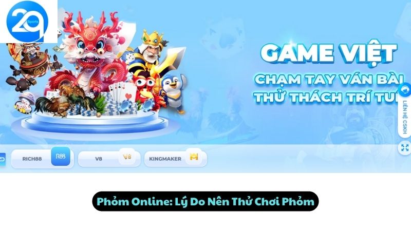 Phỏm Online: Lý Do Nên Thử Chơi Phỏm
