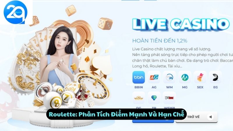 Roulette: Phân Tích Điểm Mạnh Và Hạn Chế