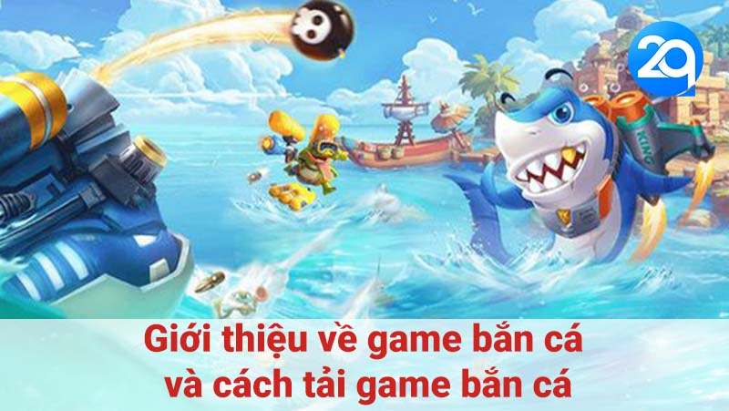 Cách tải game bắn cá